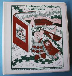 Indians of Northwest California curriculum binder