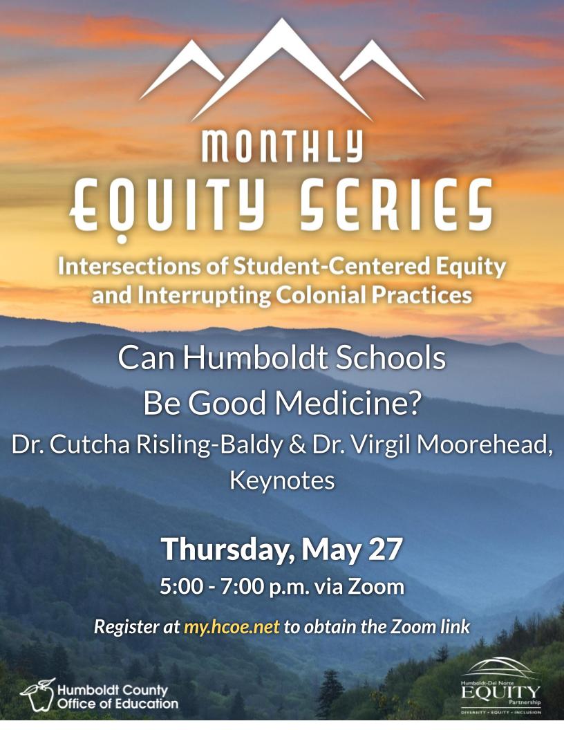 Equity: Can Humboldt Schools Be Good Medicine?