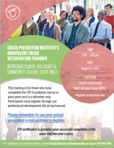 CRISIS PREVENTION INSTITUTE’S NONVIOLENT CRISIS INTERVENTION TRAINING REFRESHER COURSE FOR COURT & COMMUNITY SCHOOL STAFF ONLY