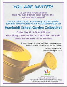 You Are Invited! Humboldt School Garden Collective