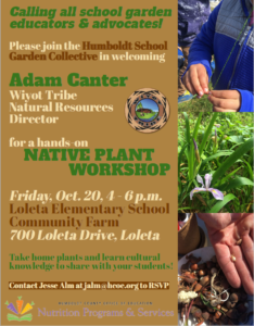 Humboldt School Garden Collective Native Plant Workshop